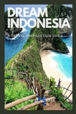 Dream Indonesia af Daniel Hunter