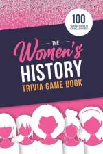 The Women's History Trivia Game Book af Jenine Zimmers