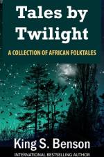 Tales by Twilight af King Samuel Benson