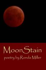 MoonStain af Ronda Miller