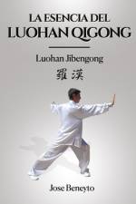Luohan Jibengong af Jose Beneyto