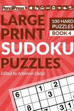 Large Print Sudoku Puzzles (100 Hard Puzzles), (Book 4) af ArbÃ«resh Dalipi
