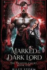 Marked by the Dark Lord af Riley Storm