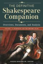 The Definitive Shakespeare Companion af Joseph Rosenblum