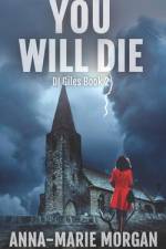 You Will Die af Anna-Marie Morgan