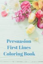 Persuasion First Lines Coloring Book af Jane Austen