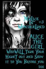 Malice In Wonderland #3 af Lotus Rose