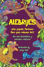 Alebrijes libro para colorear No3 - arte popular Mexicano af Jorge Lulic