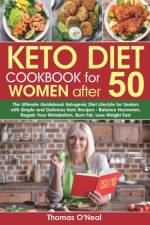 Keto Diet Cookbook for Women after 50 af Thomas O'Neal