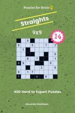Puzzles for Brain Straights - 400 Hard to Expert 9x9 vol. 14 af Alexander Rodriguez