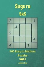 Suguru Puzzles - 200 Easy to Medium 5x5 vol.1 af James Lee