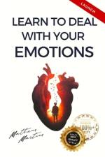 Learn to deal with your emotions af Matheus Martins Soares