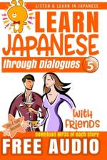 Learn Japanese through Dialogues af Yumi Boutwell