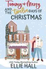 Tommy & Merry and the Twelve Days of Christmas af Ellie Hall
