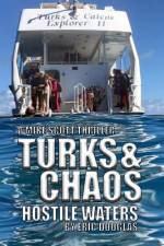 Turks and Chaos af Eric Douglas