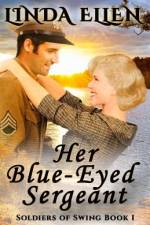 Her Blue-Eyed Sergeant af Linda Ellen