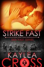 Strike Fast af Kaylea Cross