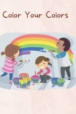 Color Your Colors af Kristen L Jeffers