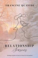 Relationship Seasons af Francine Quaicoe