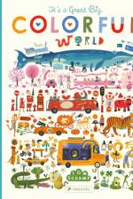 It's a Great, Big Colorful World af Tom Schamp
