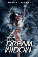 The Dream Widow af Stephen Colegrove