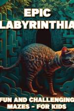Epic Labyrinthia af Ursa Holland