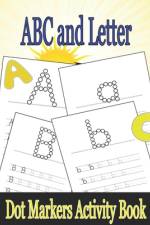 ABC and Letter Dot Markers Activity Book af Oussama Zinaoui
