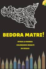 Beddra matri! af Antonio Costa