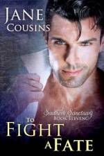 To Fight A Fate af Jane Cousins