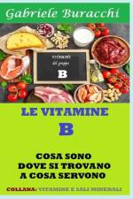 Le Vitamine del Gruppo B af Gabriele Buracchi