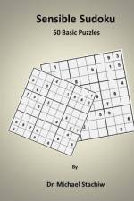 Sensible Sudoku af Michael Stachiw