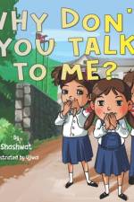 Why Don't You Talk to Me? af Shashwat Parajuli