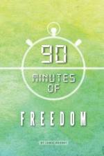 90 Minutes of Freedom af Jamie Grundy