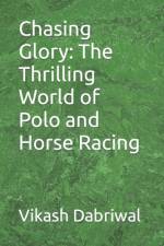 Chasing Glory af Vikash Dabriwal