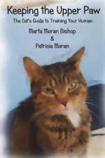 Keeping The Upper Paw af Patricia Moran