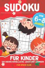 Sudoku für Kinder von 6-8 Jahren af Nicole Reed