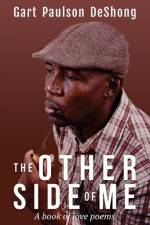 The Other Side Of Me af Gart Paulson Deshong