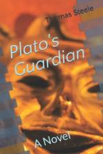 Plato's Guardian af Thomas Steele