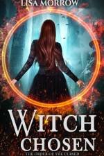 Witch Chosen af Lisa Morrow