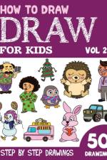 How to Draw for Kids af Sonia Rai