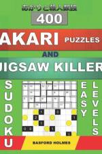 400 Akari puzzles and Jigsaw killer sudoku. Easy levels. af Basford Holmes