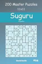 Suguru Puzzles - 200 Master Puzzles 11x11 vol.24 af David Smith
