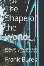 The Shape of the World af Frank Bures