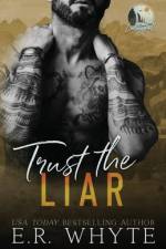 Trust the Liar af E R Whyte