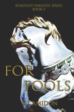 For Fools af K J Amidon