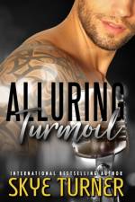 Alluring Turmoil af Skye Turner