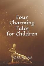 Four Charming Tales For Children af Louvisa Danielson