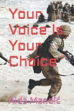 Your Voice Is Your Choice af Aida Mandic