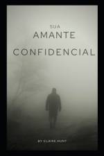 Sua amante confidencial af Claire Hunt
