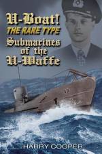 U-Boat! The Rare Type af Harry Cooper